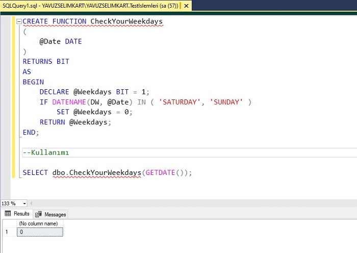 Function Controlling Weekdays in SQL Server